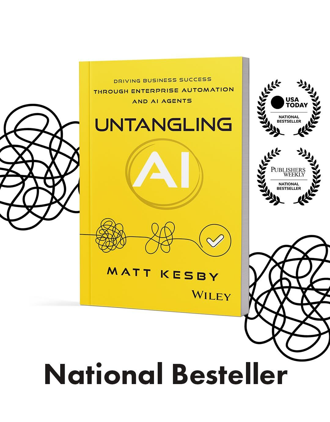 Untangling AI by Matt Kesby — National Bestseller, published by Wiley